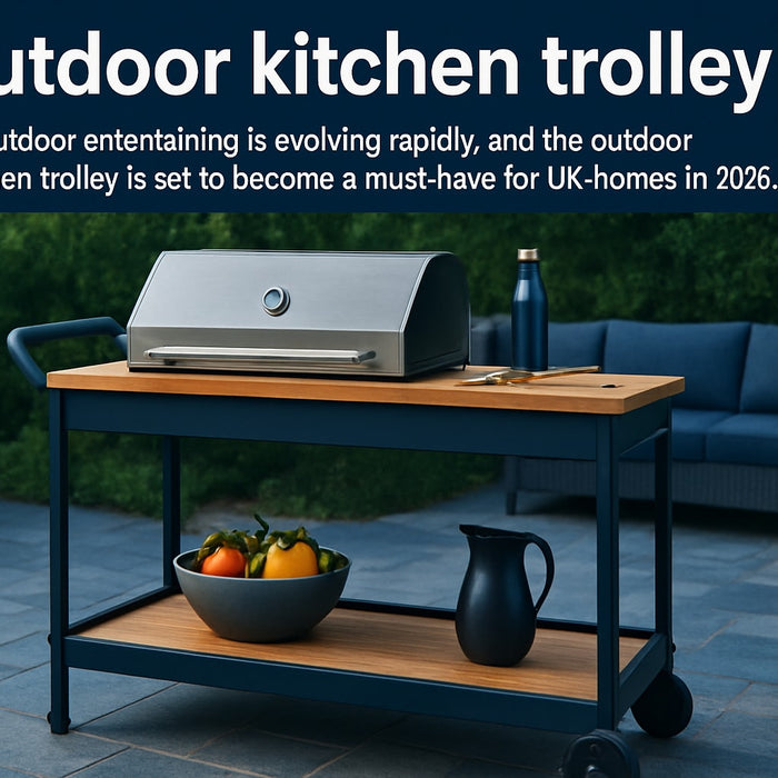 Outdoor Kitchen Trolley Guide: Essential Tips for 2026